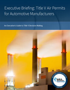 Executive Briefing: Title V Air Permits for Automotive Manufacturers.