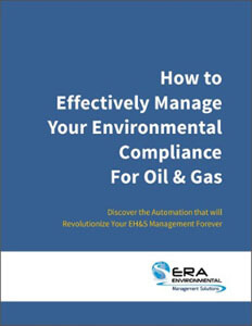 How to Effectively Manage Your Environmental Compliance for Oil & Gas.